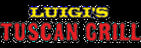 Luigis Tuscan Grill